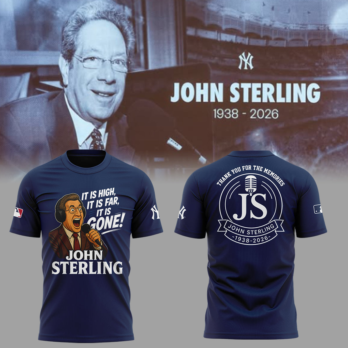 “Remembering John Sterling — The Voice of the Yankees” Shirt