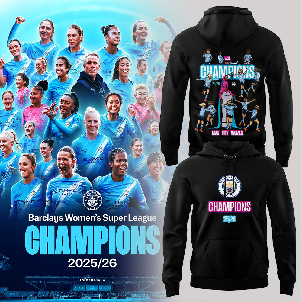 Manchester City Women Our incredible journey to the 2025/26 WSL title WSL CHAMPIONS! Hoodie Black