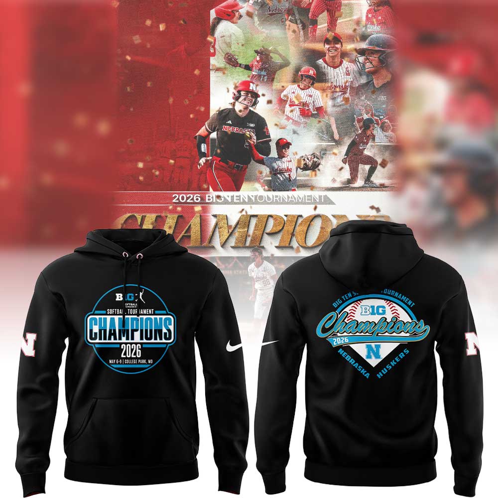 Nebraska Softball 2026 BIG TEN TOURNAMENT CHAMPIONS Hoodie Black V2