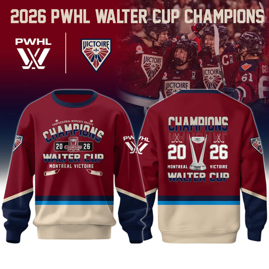 Montreal Victoire PWHL Champions 2026 Sweatshirt Limited Edition