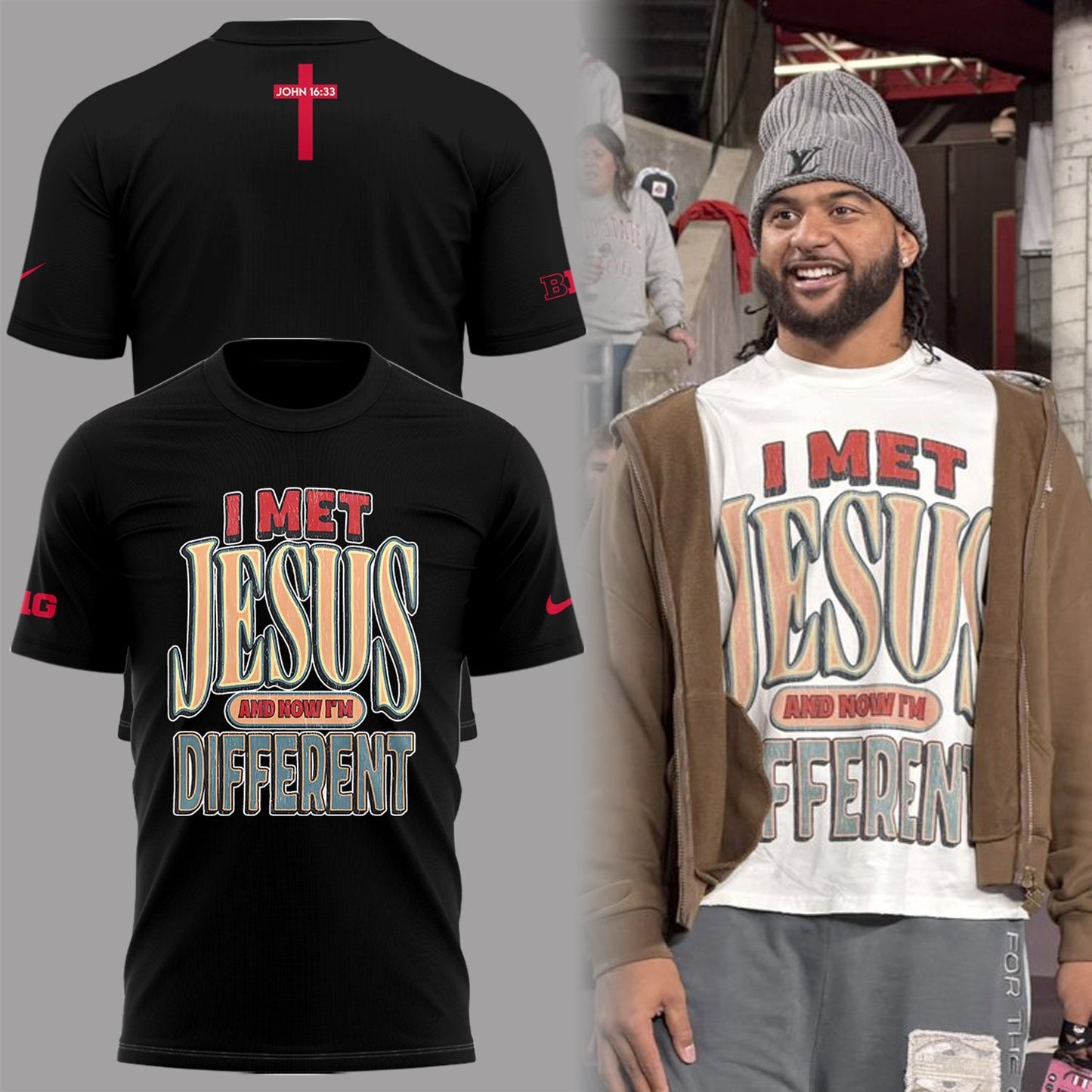 Back at Ohio State, J.T. Tuimoloau makes a statement in the ˜I MET JESUS AND NOW I™M DIFFERENT™ T-Shirt