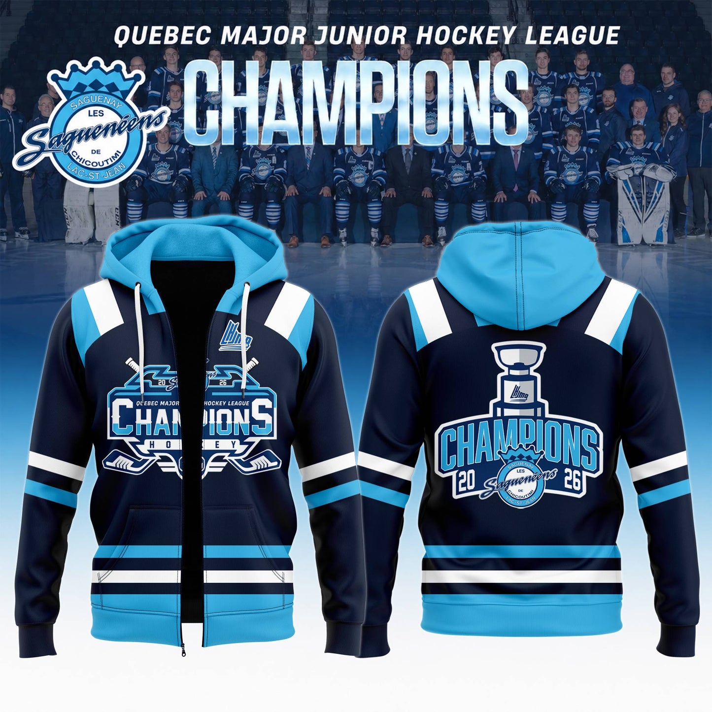 Chicoutimi Saguenéens 2026 QMJHL Champions ZipHoodie Limited Edition