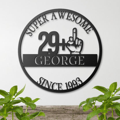 30th Birthday Gift For Him, Birthday Metal Sign, Funny Gift For Husband, Boyfriend, Personalized Sign, Custom Name Wall Sign, Gift For Her